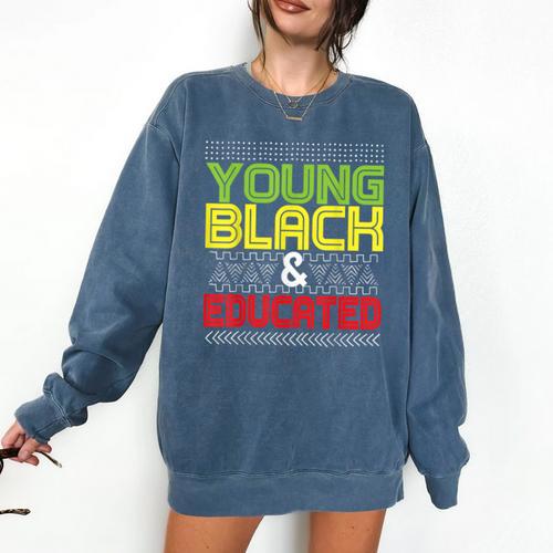 Proud African American Educated Graduation Comfort Colors Sweatshirt - Best Gift Smart