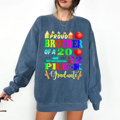 Proud Brother Of 2022 Pre K Graduate Graduation Comfort Colors Sweatshirt - Best Gift Smart