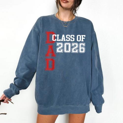 Proud Dad Of A 2026 Graduate Grad Senior Father Graduation Comfort Colors Sweatshirt - Best Gift Smart