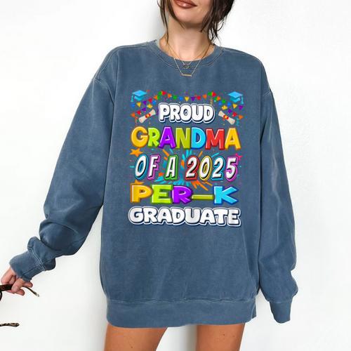 Proud GRANDMA Of a 2025 PRE-K Graduate -Graduation Comfort Colors Sweatshirt - Best Gift Smart