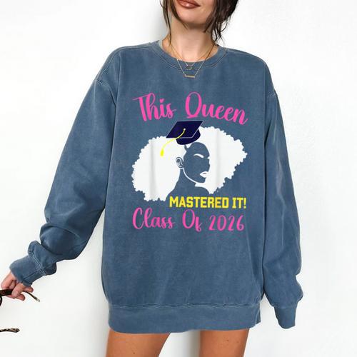 This Queen Mastered It Masters Graduation Class Of 2026 Comfort Colors Sweatshirt - Best Gift Smart