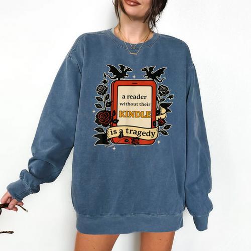 A Reader Without Their Book Is A Tragedy Dragon Rider Quote Comfort Colors Sweatshirt - Bookorys UK
