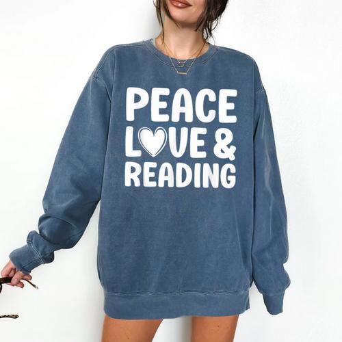 Reading I Love Books And Reading Comfort Colors Sweatshirt - Bookorys DE