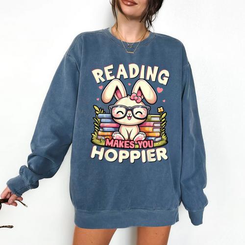 Reading Makes You Hoppier Bunny Book Fans Toddler Kid Comfort Colors Sweatshirt - Bookorys CA