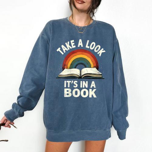 Retro Rainbow Take A Look It's In A Book Reading Comfort Colors Sweatshirt - Bookorys