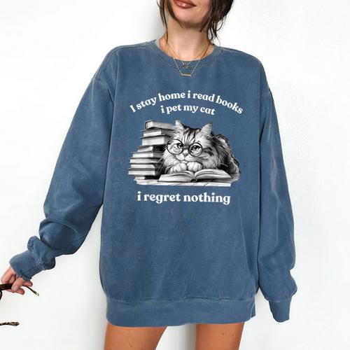 Retro I Stay Home I Read Books I Pet My Cat I Regret Nothing Comfort Colors Sweatshirt - Bookorys AU