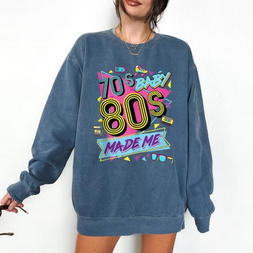 Retro Vintage 70's Baby 80's Made Me Nostalgia Classic Comfort Colors Sweatshirt - Figerry