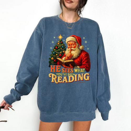 He Sees What You’Ve Been Reading Santa Book Lover Christmas Comfort Colors Sweatshirt - Bookorys