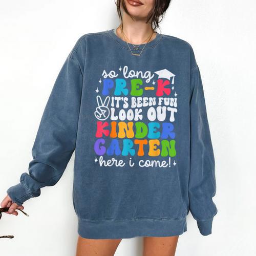 So Long Pre K Graduation Kindergarten Here I Come Kids 2024 Comfort Colors Sweatshirt - Best Gift Smart