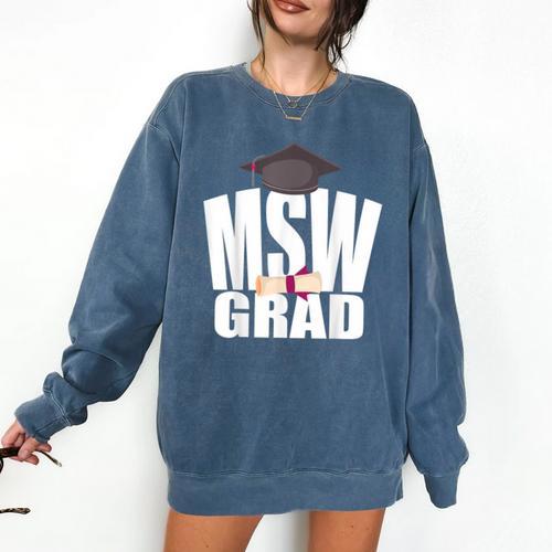 Social Work MSW Graduation Masters Degree Worker 2020 Comfort Colors Sweatshirt - Best Gift Smart