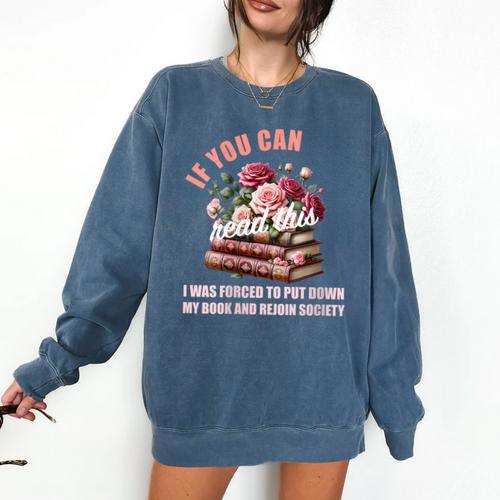 Spicy Book Lover Merch If You Can Read This Fairy Tales Now Comfort Colors Sweatshirt - Bookorys