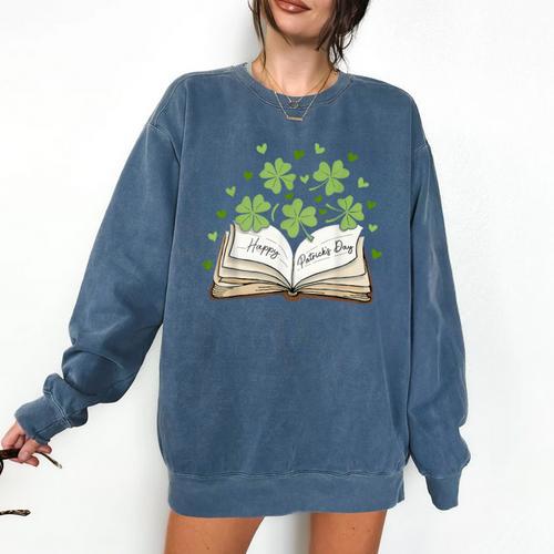 St Patricks Day Book Lover Librarian Reading Saint Pattys Comfort Colors Sweatshirt - Bookorys DE