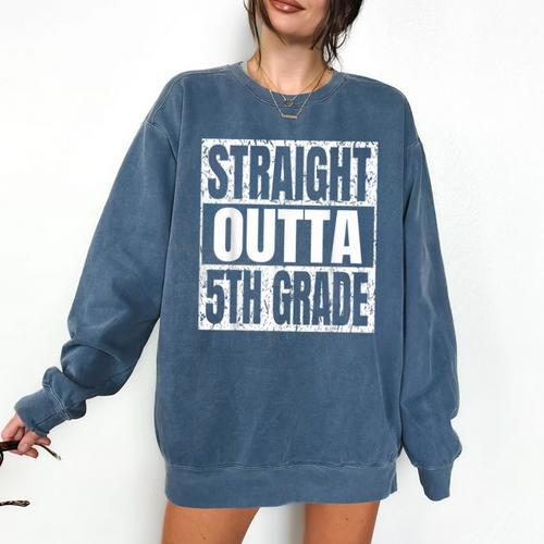 Straight Outta 5th Grade Graduation Motivational Comfort Colors Sweatshirt - Best Gift Smart