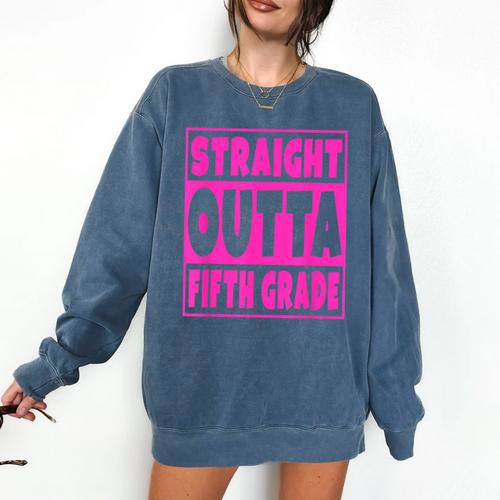 Straight Outta Fifth Grade Graduation Class Comfort Colors Sweatshirt - Best Gift Smart