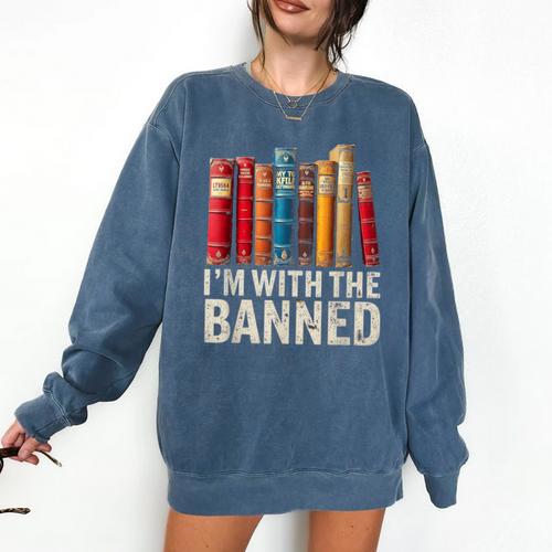 Support Banned Books Freedom I'm With The Banned Comfort Colors Sweatshirt - Bookorys DE