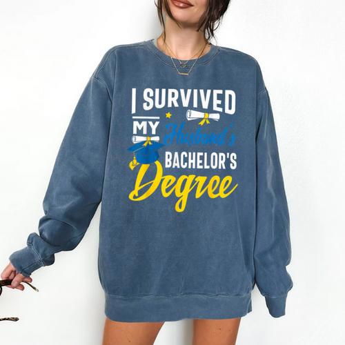 i Survived My Husbands Bachelors Degree Graduation Gifts Comfort Colors Sweatshirt - Best Gift Smart