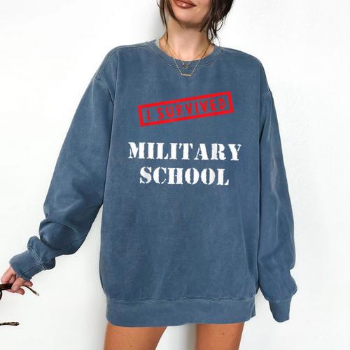 I Survived Military School Graduation Straight Outta Comfort Colors Sweatshirt - Best Gift Smart