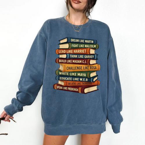 History Month Dream Like Martin Books Men Women Kids Comfort Colors Sweatshirt - Bookorys