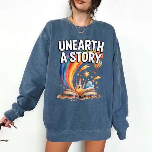 Unearth A Story Rainbow Treasure Book Comfort Colors Sweatshirt - Bookorys CA