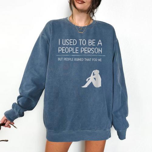 I Used To Be A People Person Introvert Comfort Colors Sweatshirt - Raresse