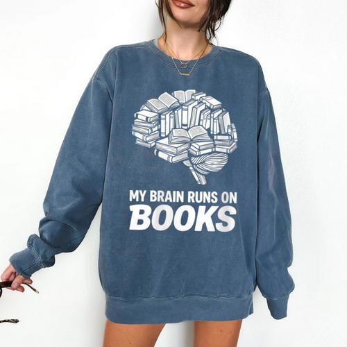 Women's My Brain Runs On Books Reading Bookworm Men Women Comfort Colors Sweatshirt - Bookorys DE