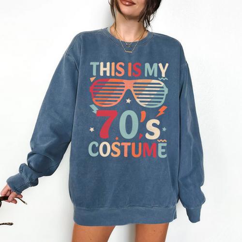 This Is My 70s Costume Vintage Style Nostalgia 1970s Retro Comfort Colors Sweatshirt - Figerry