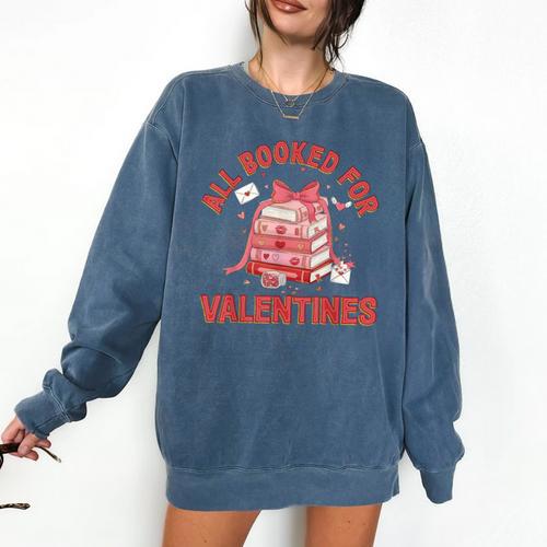 All Booked For Valentines Bow Heart Book Lover Valentine Day Comfort Colors Sweatshirt - Bookorys CA