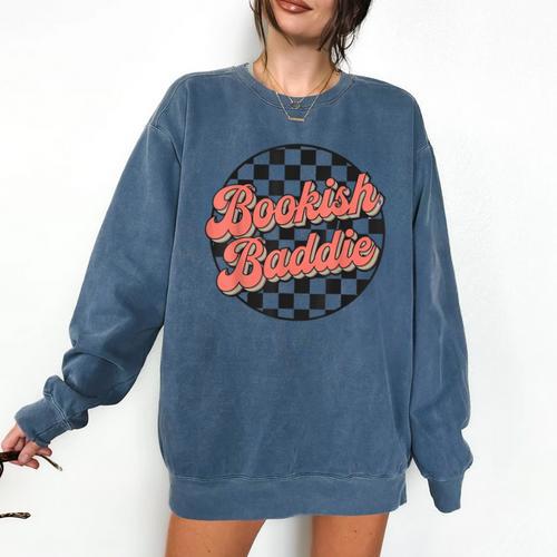 Bookish Baddie Retro Aesthetic Typography Comfort Colors Sweatshirt - Bookorys