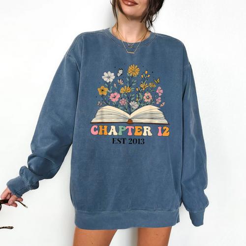 Chapter 12 Years Old 12th Birthday Wildflower Book Lover Comfort Colors Sweatshirt - Bookorys