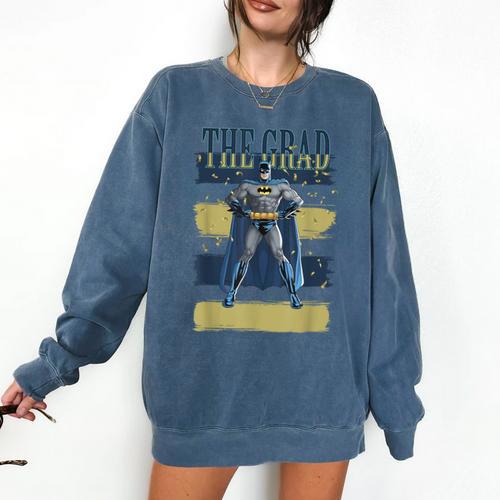 DC Comics Graduation Batman The Grad Power Stance Comfort Colors Sweatshirt - Best Gift Smart