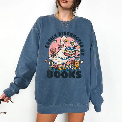 Easily Distracted By Books Read Goose Lover Bookworm Reading Comfort Colors Sweatshirt - Bookorys DE
