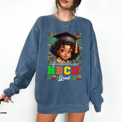 Future HBCU Grad Girl Kids Graduation HBCU College Comfort Colors Sweatshirt - Best Gift Smart