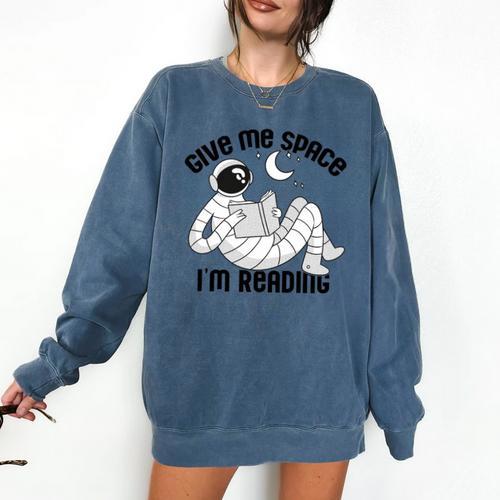 GIVE ME Space I'm Reading Kids Astronaut Book Reader Meme Premium Tri-Blend Comfort Colors Sweatshirt - Bookorys DE