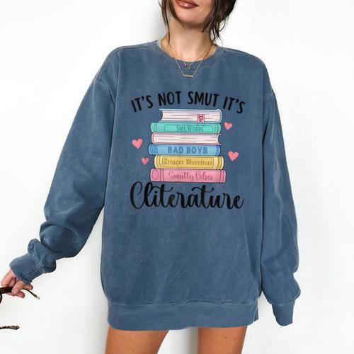 It's Not Smut It's Literature Dark Romance Smutt Book Lover Comfort Colors Sweatshirt - Bookorys