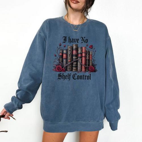 I Have No Shelf Control Dark Academia Book Lover TBR Comfort Colors Sweatshirt - Bookorys DE