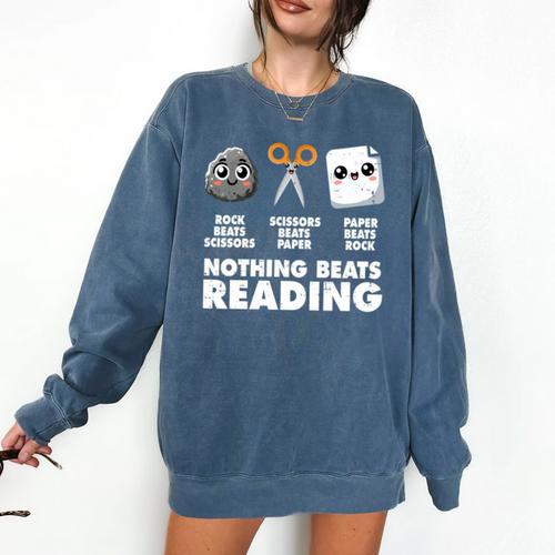 Nothing Beats Reading Bookworm Librarian Book Nerd Comfort Colors Sweatshirt - Bookorys CA