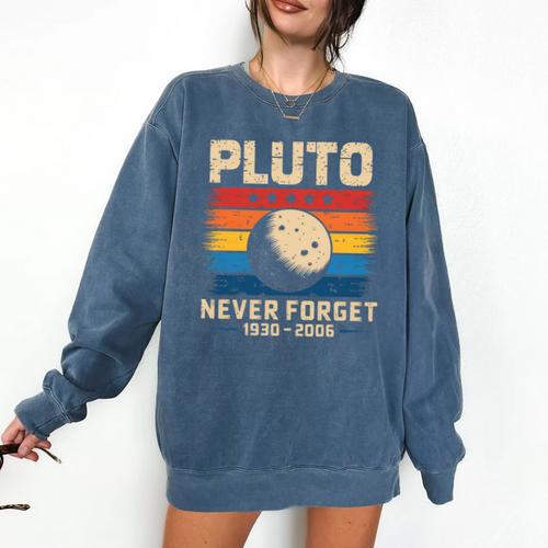 Pluto Never Forget Space Nostalgia Astronomy Humor Premium Tri-Blend Comfort Colors Sweatshirt - Figerry