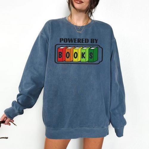 Powered By Books Bookworm Librarian Reading Comfort Colors Sweatshirt - Bookorys DE
