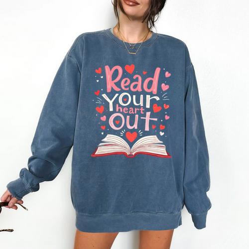 Read Your Heart Out Teacher Valentines Day Reading Book Love Premium Tri-Blend Comfort Colors Sweatshirt - Bookorys DE