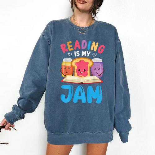 Reading Is My Jam I Love To Read Books Boy Girl Comfort Colors Sweatshirt - Bookorys CA