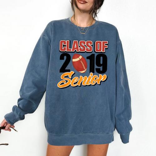 Senior Class Of 2019 Tshirt Graduation Students Football Comfort Colors Sweatshirt - Best Gift Smart