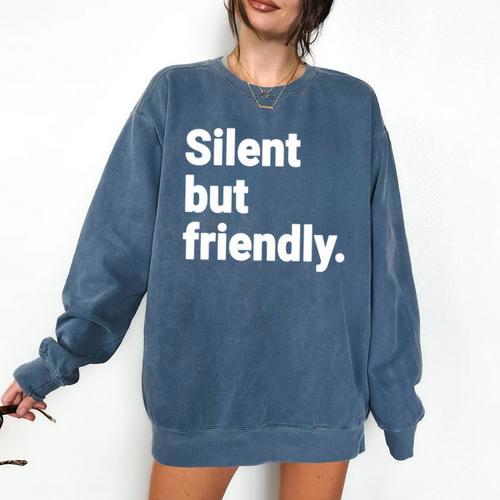 Silent But Friendly Kind Hearted Introvert Comfort Colors Sweatshirt - Raresse