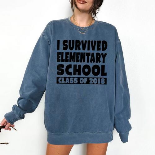 I Survived Elementary School Class Of 2018 Graduation Shirt Comfort Colors Sweatshirt - Best Gift Smart