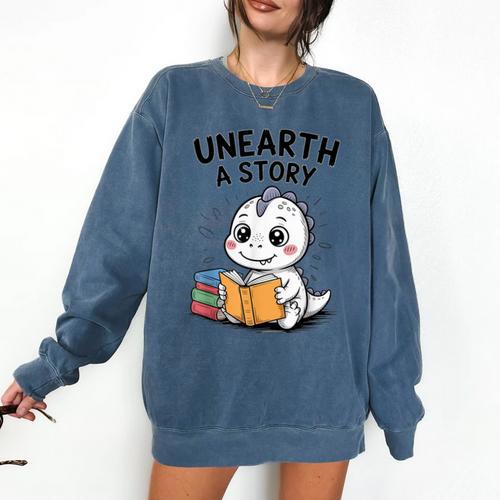 Unearth a Story Cute Dinosaur Summer Reading 2026 Dino Book Comfort Colors Sweatshirt - Bookorys DE
