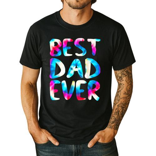 Best Dad Ever Colorful Tie Dye Fathers Day Men's Casual T-Shirt - Father's Day Fun