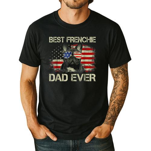 Best Frenchie Dad Ever Bulldog American Flag Men's Casual T-Shirt - Father's Day Fun