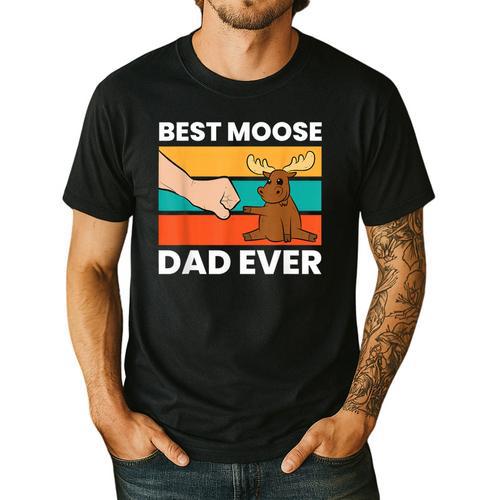Best Moose Dad Ever Moose Men's Casual T-Shirt - Father's Day Fun