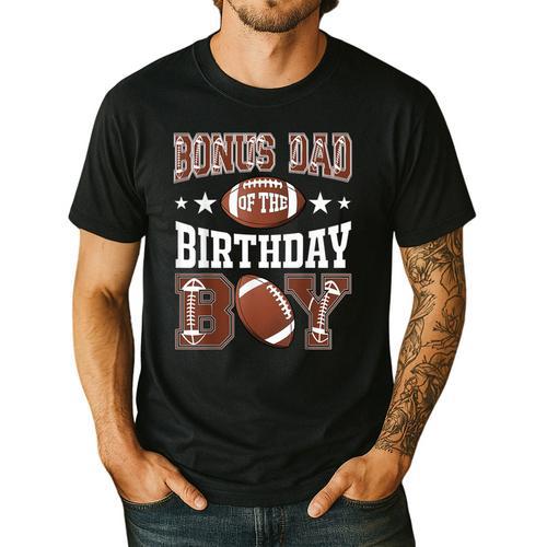Bonus Dad Of The Birthday Boy Football Game Day Men's Casual T-Shirt - Father's Day Fun