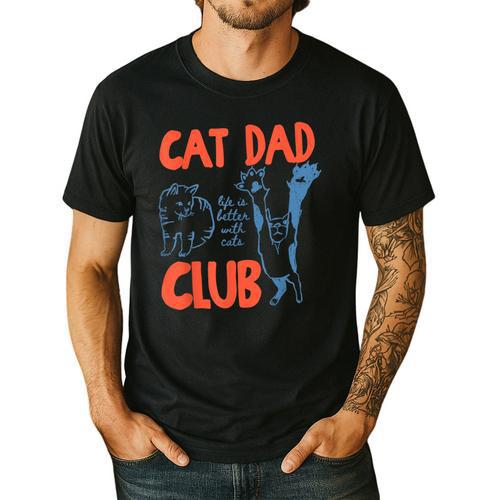 Cat Dad Club Life Is Better With Cats Cat Dad Retro Men's Casual T-Shirt - Father's Day Fun