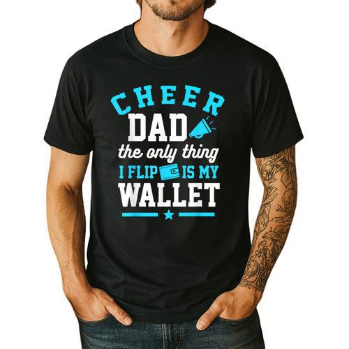Cheer Dad Shirt Cheerleader Dad Cheerleading Competition Men Men's Casual T-Shirt - Father's Day Fun